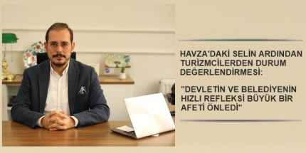 "Turizme Sel Engel Olamadı, Tesislerimizde Hasar Yok"